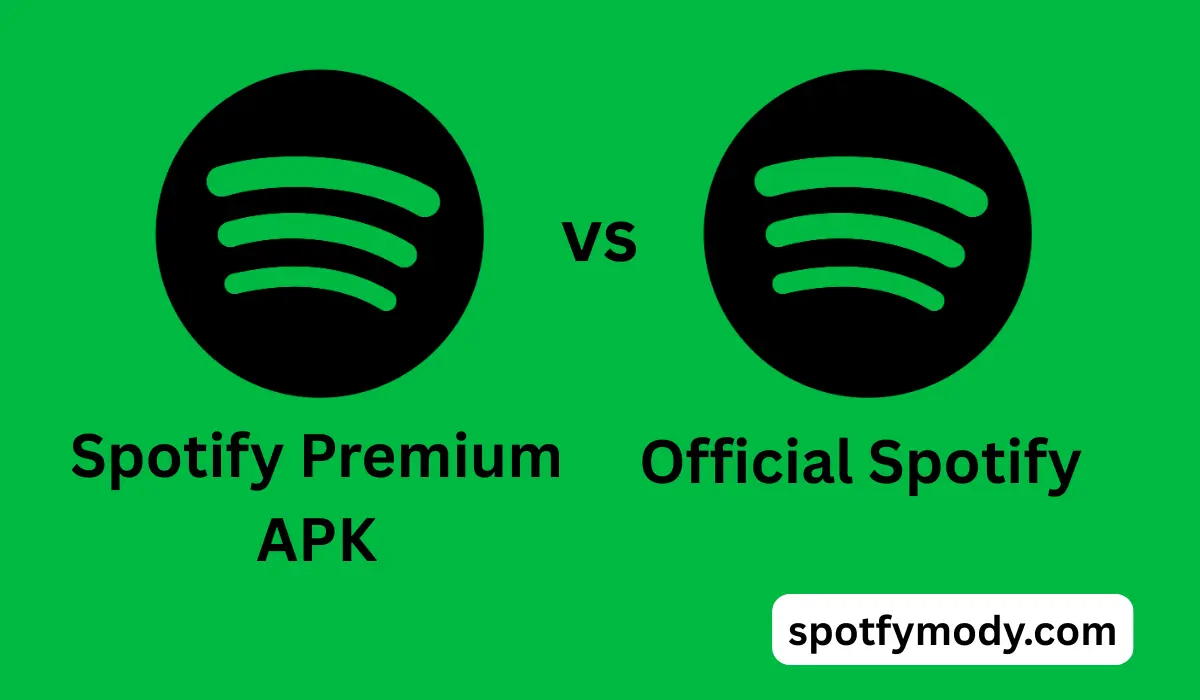 Spotify Premium APK vs Official Spotify